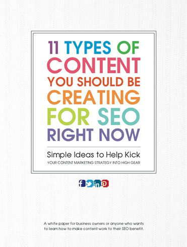 11 Types of Content You Should Be Creating for SEO Right Now