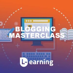 Blogging Masterclass: How To Build A Successful Blog